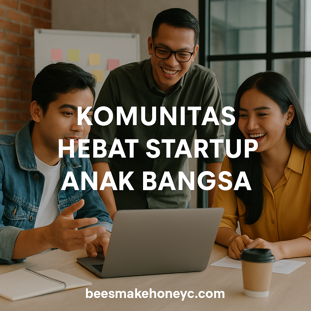 Komunitas Hebat Startup Anak Bangsa